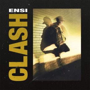 Ensi - Clash (2019) [FLAC + 320]