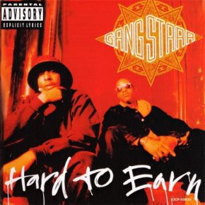 Gang Starr - Hard To Earn (1994) [WEB] [FLAC] [24-44]