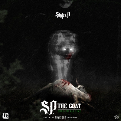 Styles P 2019 SP The GOAT Ghost of All Time FLAC