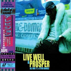 All Hail Y.T. & Str8 Bangaz - Live Well & Prosper (2019) [FLAC]