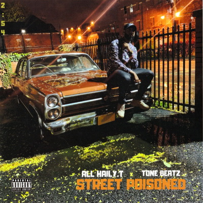 All Hail YT Tone Beatz 2019 Street Poisoned FLAC