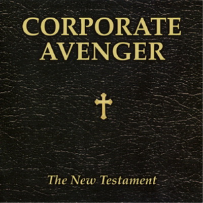 Corporate Avenger - The New Testament (EP) (2000) [FLAC]