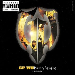 GP Wu - Party People (1997) (US CD5) [FLAC]