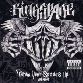 Kingspade 2009 Throw Your Spades Up FLAC
