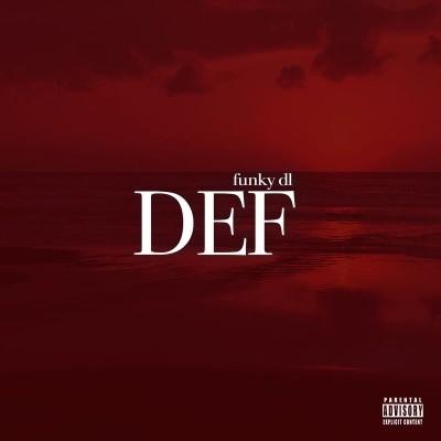 Funky DL - Def (2019) [FLAC]