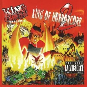 King Gordy 2009 King Of Horrorcore 2 FLAC