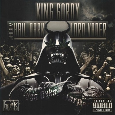 King Gordy - Hail Dark Lord Vader (2012) [FLAC]
