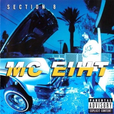 MC Eiht 1999 Section 8 FLAC