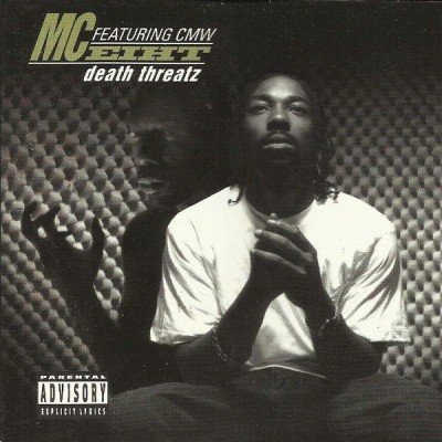 MC Eiht feat CMW 1996 Death Threatz FLAC