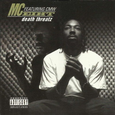 MC Eiht featuring CMW - Death Threatz (1996) [FLAC]