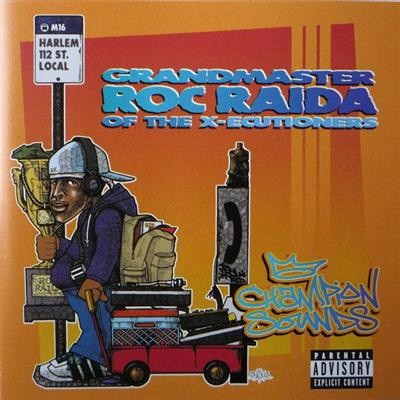Roc Raida - Champion Sounds (2003) [FLAC]