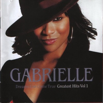 Gabrielle - Dreams Can Come True, Greatest Hits Vol. 1 (2001) [FLAC]