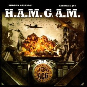 Shogun Assason & Airwave Jus - H.A.M. G.A.M. (Holla At Me. Get At Me.) (2019) [FLAC]