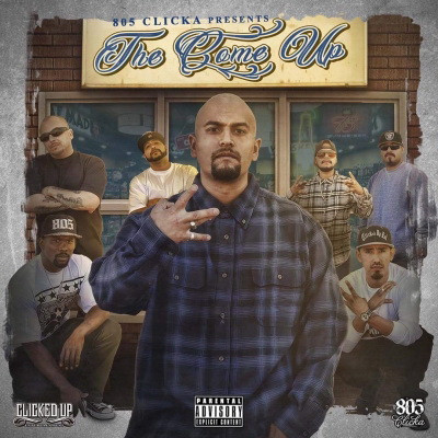805 Clicka - The Come Up (2018) [FLAC]
