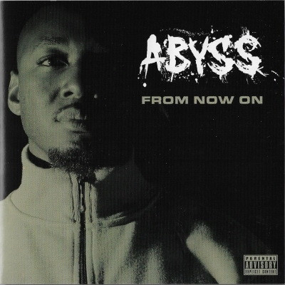 Abyss 2005 From Now On FLAC