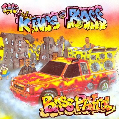 Bass Patrol The Kings Of Bass 1992