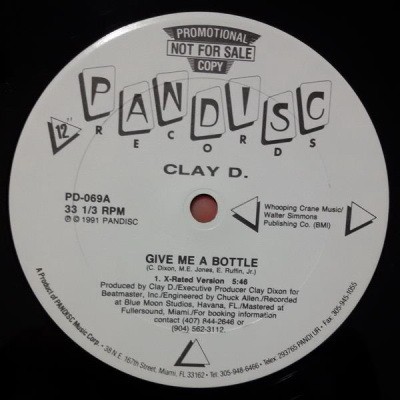 Clay D 1991 Give Me A Bottle Vinyl FLAC
