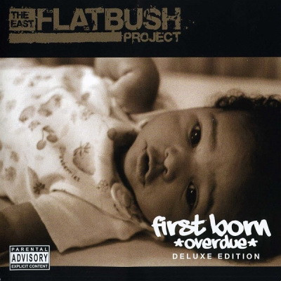 East Flatbush Project 2009 First Born Overdue FLAC