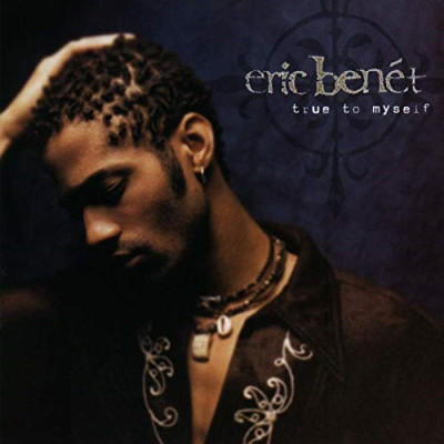 Eric Benet 1996 True To Myself FLAC