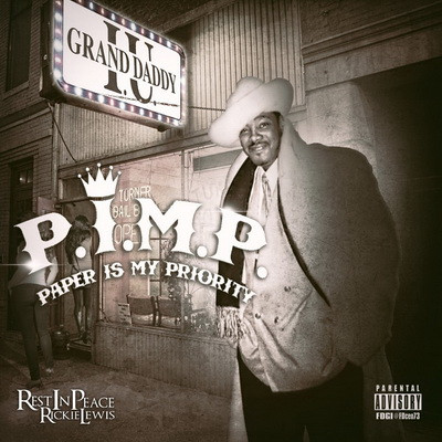 Grand Daddy IU PIMP Paper Is My Priority 2015 FLAC
