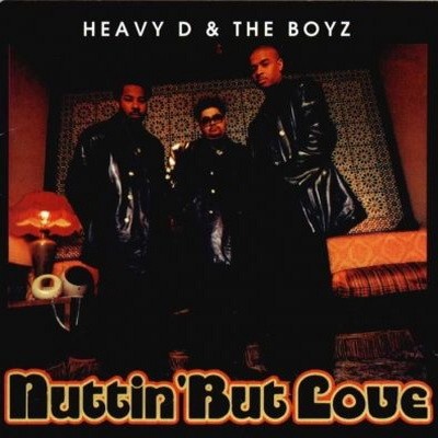 Heavy D & The Boyz - Nuttin' But Love (1994) [FLAC]