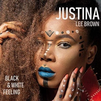 Justina Lee Brown Black White Feeling 2019
