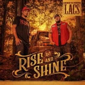 The Lacs - Rise and Shine (2019) [FLAC]