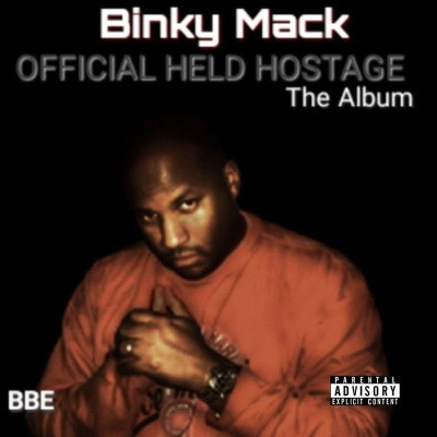 Binky Mack - Official Held Hostage (2019) [FLAC]