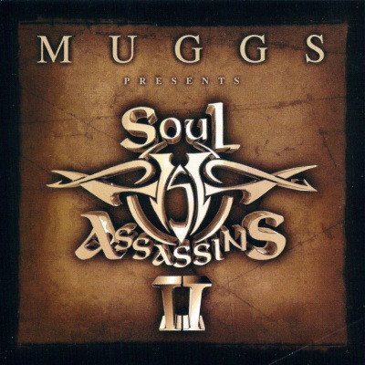 DJ Muggs 2000 Muggs Presents The Soul Assasins II FLAC