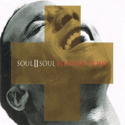 Soul II Soul 1997 Pleasure Dome FLAC