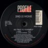 2nd II None - Be True To Yourself (1991) [Vinyl] [FLAC]