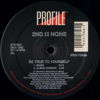 2nd II None 1991 Be True To Yourself Vinyl FLAC