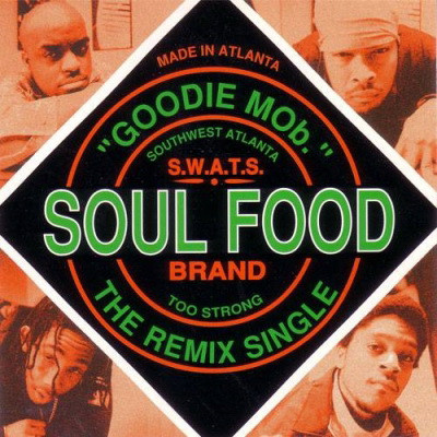 Goodie Mob 1996 Soul Food The Remix Single US CD5 FLAC LaFace