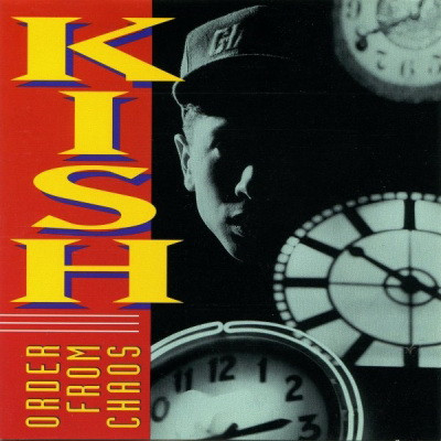 Kish - Order From Chaos (1991) [FLAC]