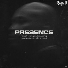Styles P 2019 Presence FLAC