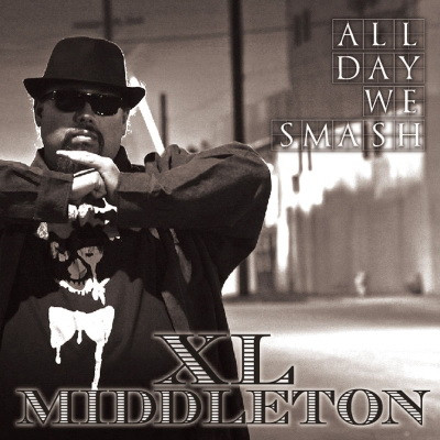XL Middleton 2017 ALL DAY WE SMASH FLAC