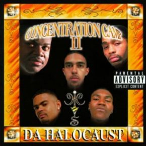 Concentration Camp - Concentration Camp II: Da Halocaust (1998) [FLAC]