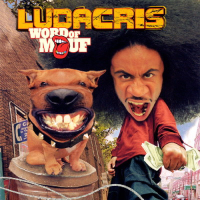 Ludacris 2001 Word of Mouf FLAC