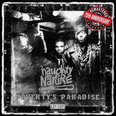 Naughty By Nature 2019 Povertys Paradise 25th Anniversary Remastered FLAC 24 96