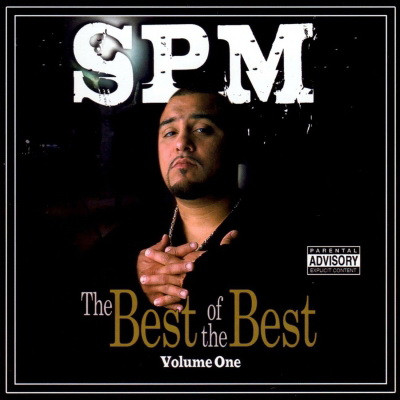 SPM - Best of the Best, Volume 1 (2010) [FLAC]