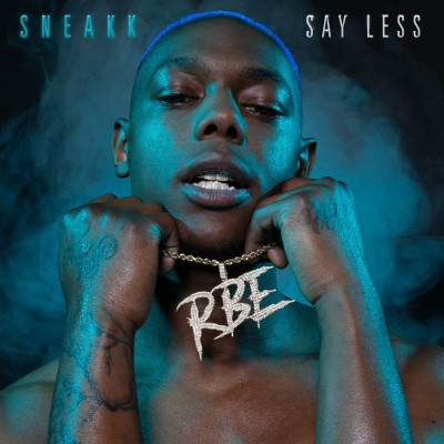 Sneakk 2019 SAY LESS FLAC 24 441