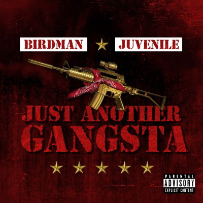Birdman & Juvenile - Just Another Gangsta (2019) [FLAC] [24-44.1]
