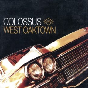 Colossus 2005 West Oaktown 2CD FLAC oh196