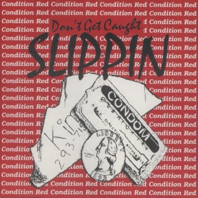 Condition Red - Don't Get Caught Slippin (1993) [FLAC]