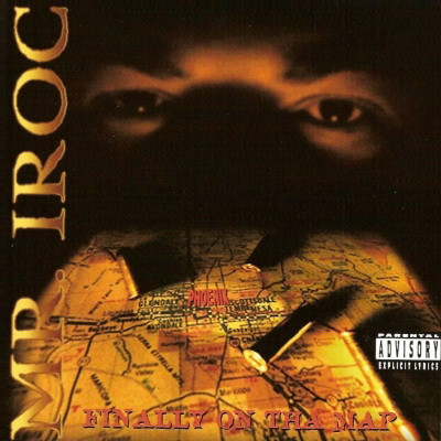 Mr. Iroc - Finally On Tha Map (1996) [FLAC]