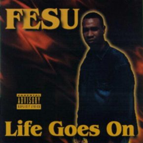 Fesu - Life Goes On (1996) [FLAC]