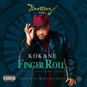 Kokane - Finger Roll: Music For The Soul (2019) [FLAC + 320]