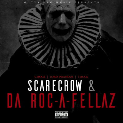 Lord Infamous 2020 Scarecrow Da Roc a Fellaz FLAC