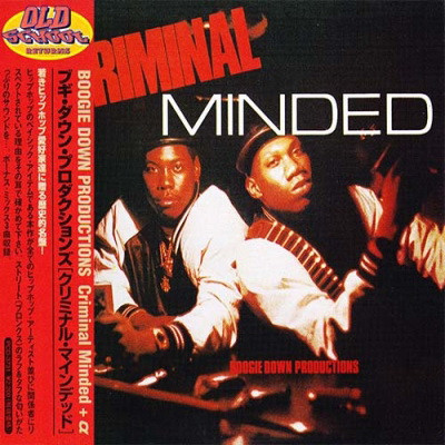 Boogie Down Productions - Criminal Minded (1987) (1994 Reissue, Japan) [FLAC]