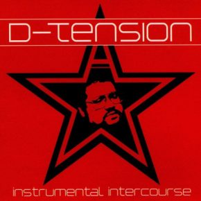 D Tension 2006 Instrumental Intercourse FLAC